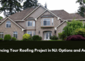 Financing Your Roofing Project In NJ: Options And Advice - RGB Construction